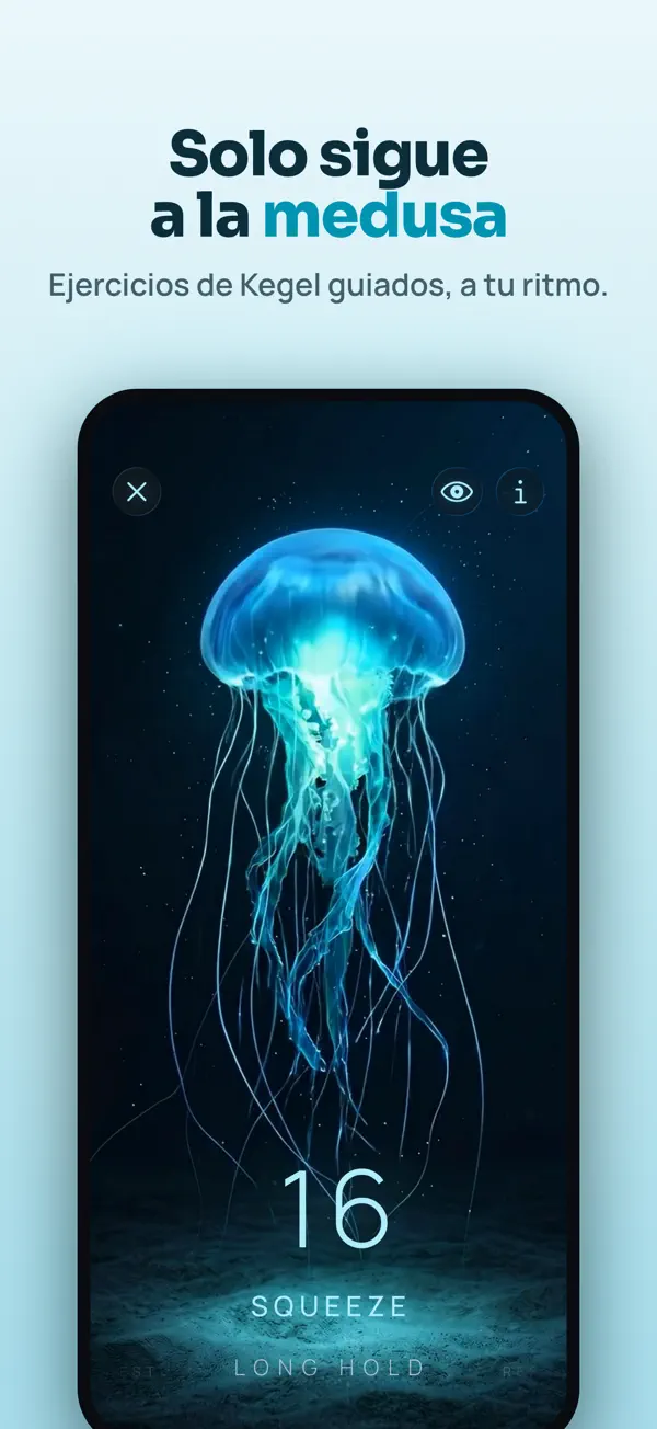 Pantalla de sesión de Kegelia: medusa aqua luminosa que se recoge hacia arriba y hacia adentro, contador en 16 y la indicación Aprieta durante una contracción larga